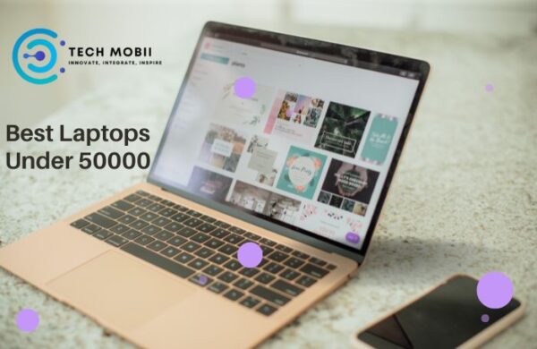 The best laptops under 50000